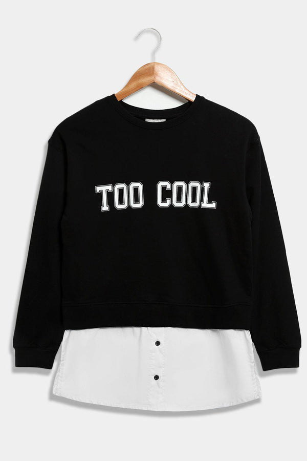 Black White Shirt Insert TOO COOL Slogan Sweatshirt - SinglePrice